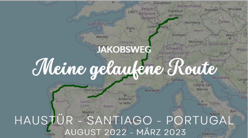 Jakobsweg Haustür bis Santiago - Pilgern in Deutschland Frankreich Spanien Portugal Route und Etappen